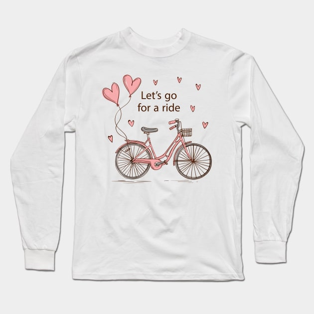 Let's Go For A Ride-Lover Long Sleeve T-Shirt by MariaStore